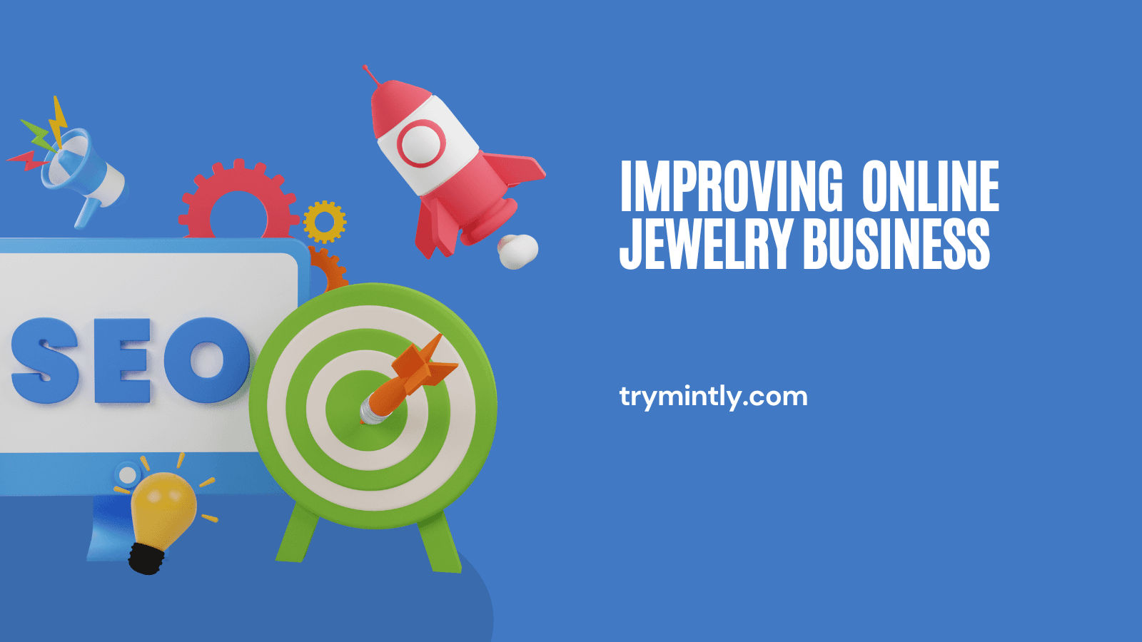 7 Ways SEO Can Elevate Your Online Jewelry Business