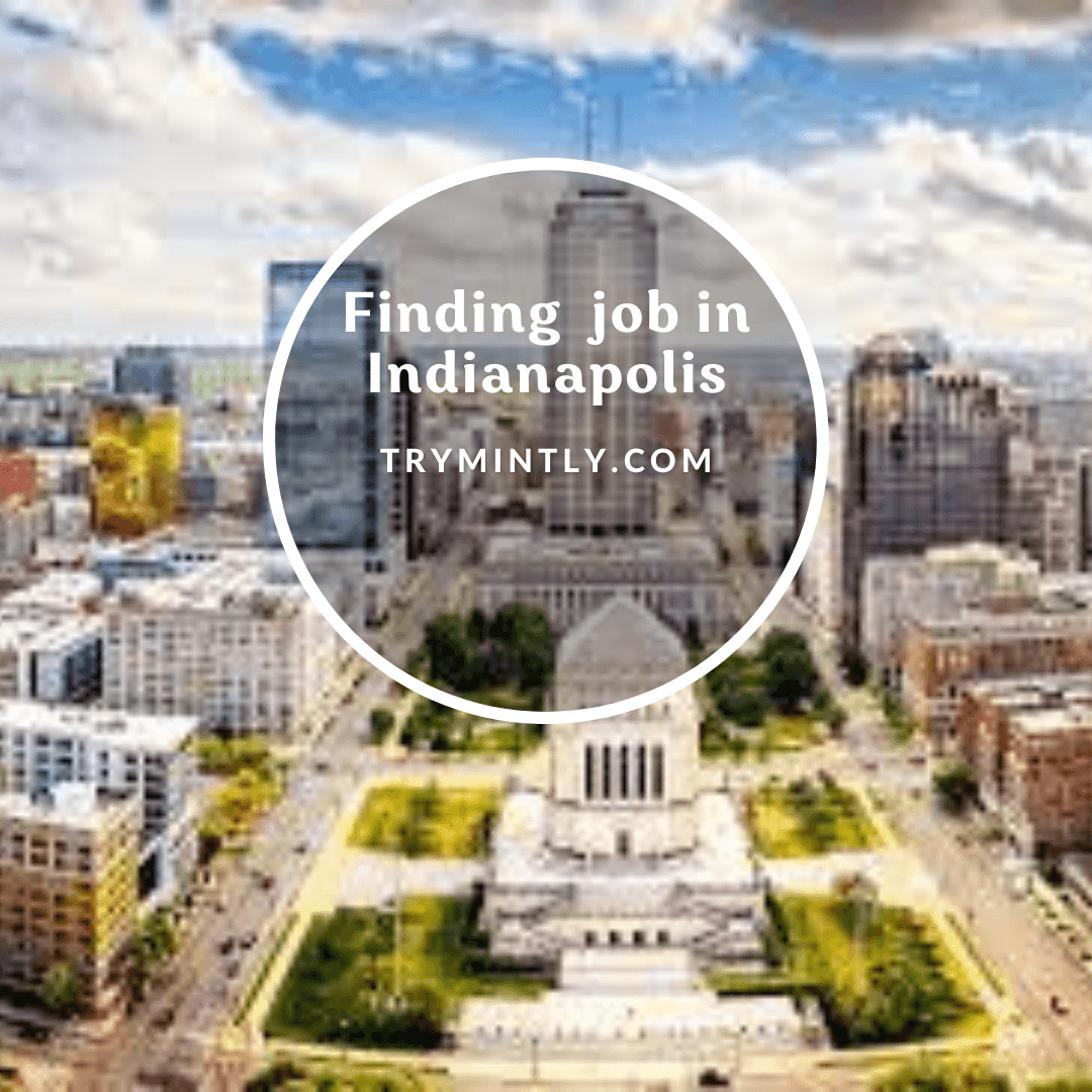 How to Find Your Dream Job in Indianapolis