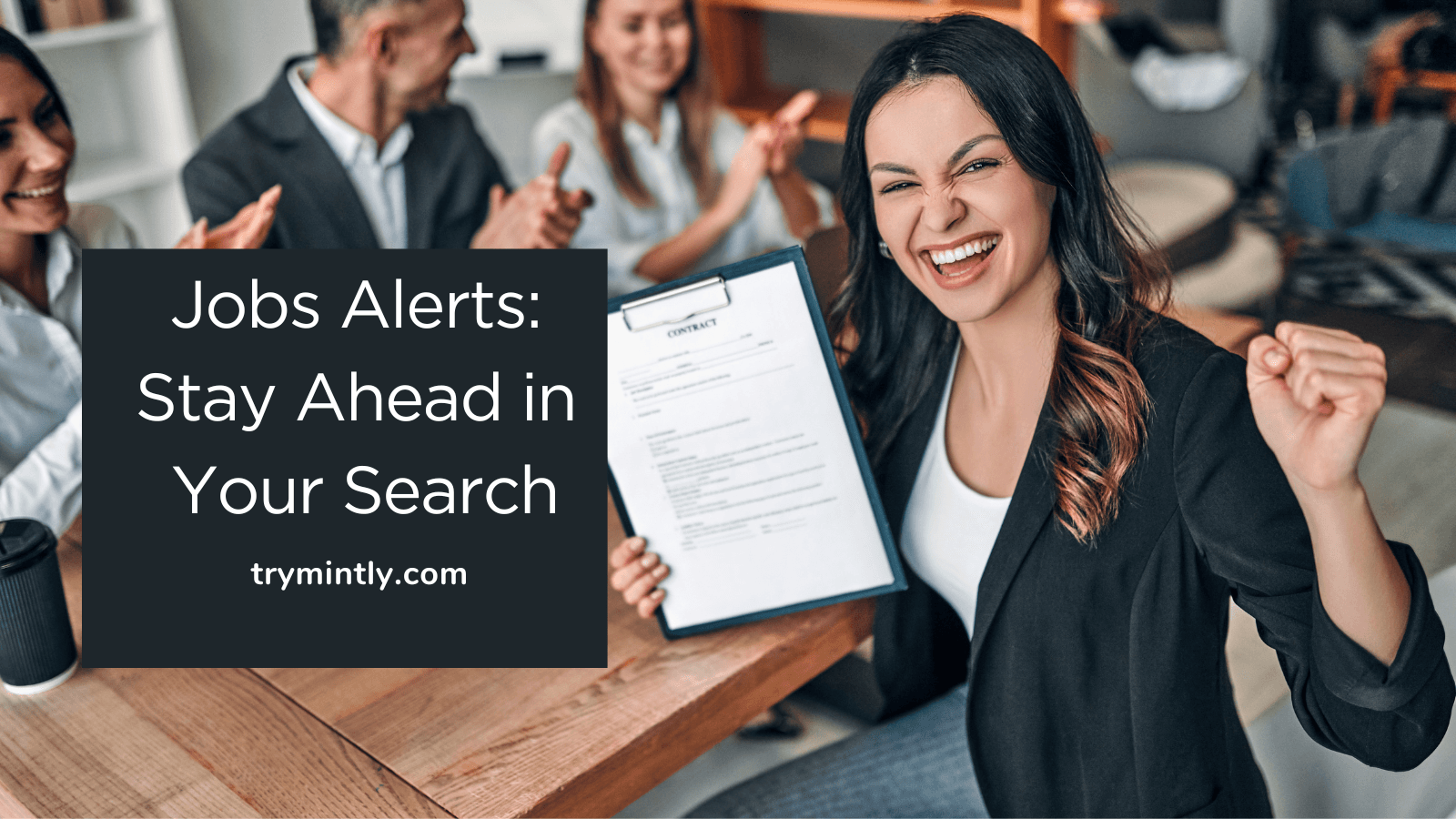 Jobs Alerts: Stay Ahead in Your Search